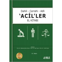 Dahili - Cerrahi - Adli Aciller El Kitabı 2026